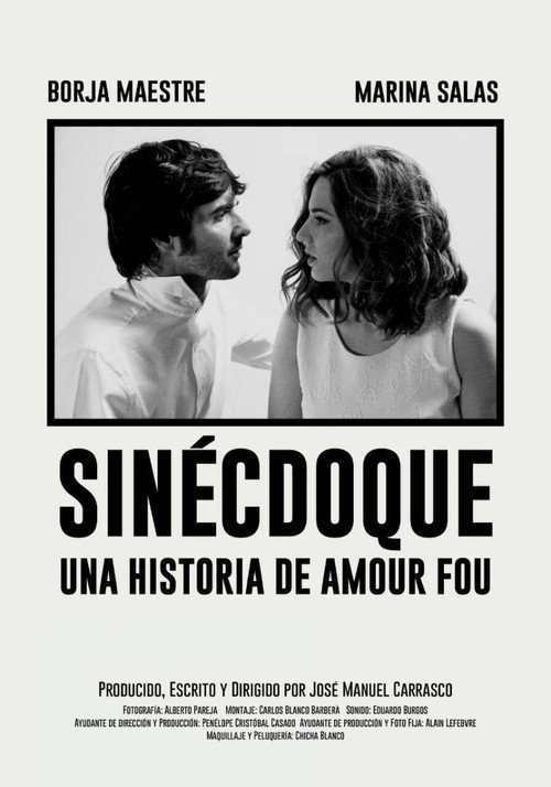 Movie poster for Sinécdoque: Una historia de amour fou (2015)