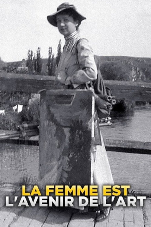 Movie poster for La femme est l'avenir de l'art (2017)