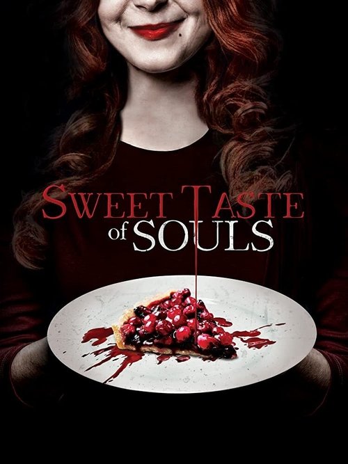 Movie poster for Sweet Taste of Souls (2020)
