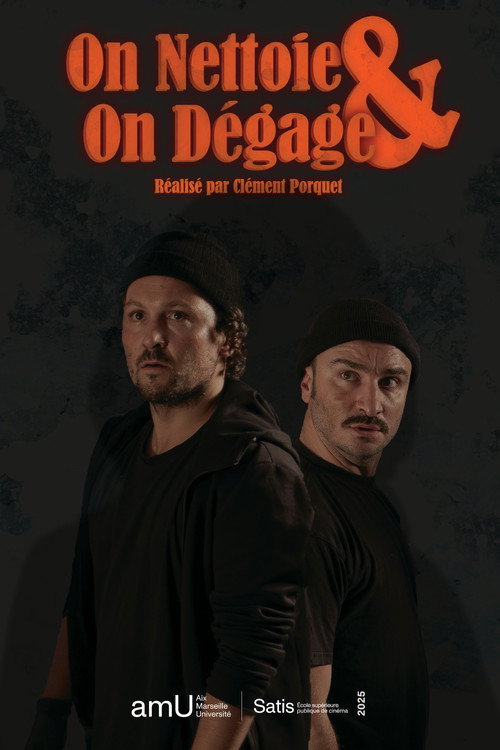 Movie poster for On néttoie et on dégage (2025)