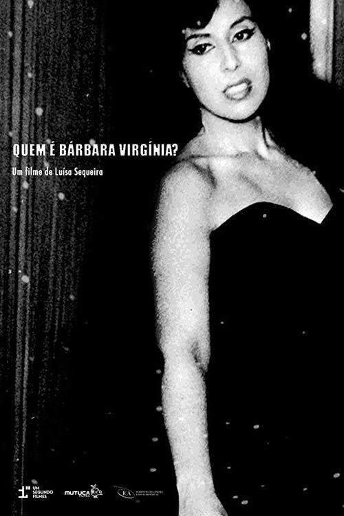Movie poster for Who Is Bárbara Virgínia? (2017)