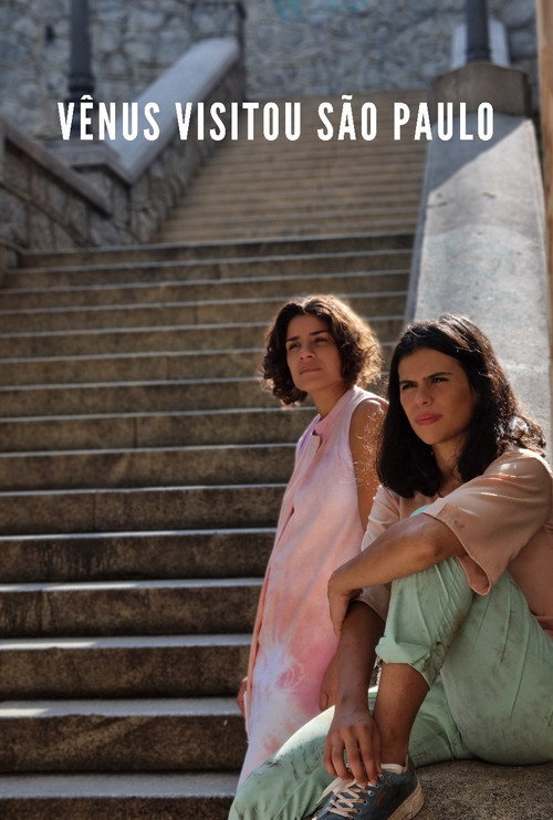 Movie poster for Vênus Visitou São Paulo (2025)