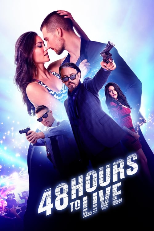 Movie poster for 48 Hours to Live (2016)