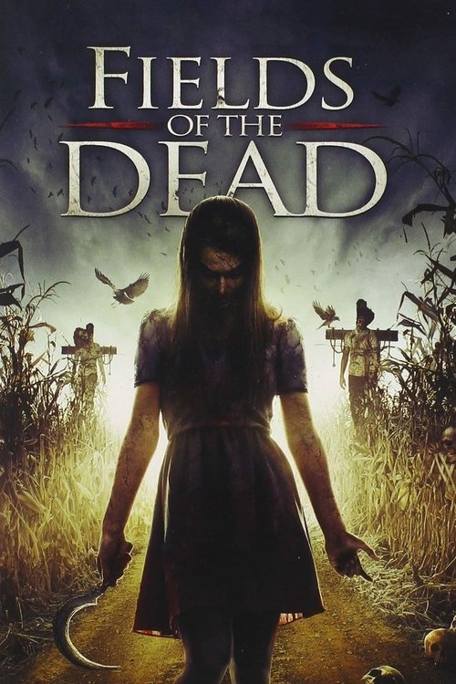Movie poster for Fields of the Dead (2014)