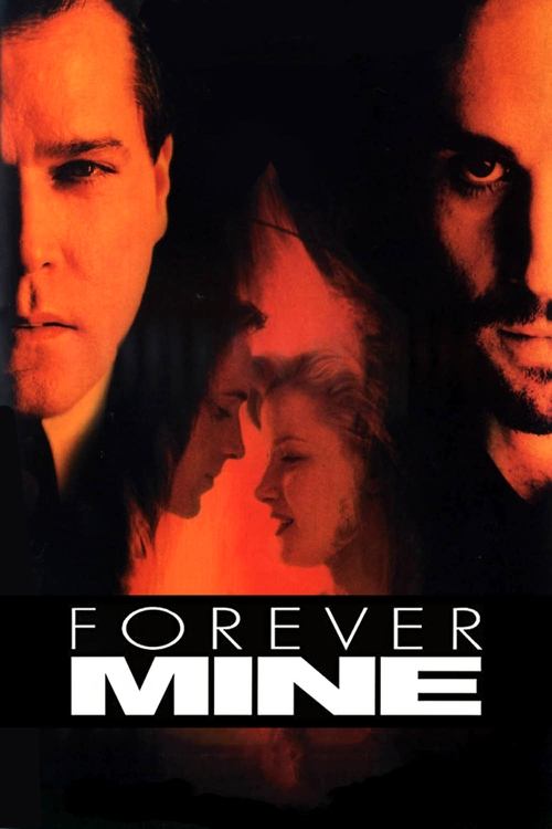 Movie poster for Forever Mine (1999)