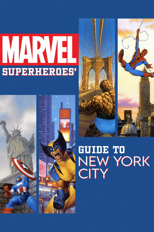 Movie poster for Marvel Superheroes' Guide to New York City (2004)