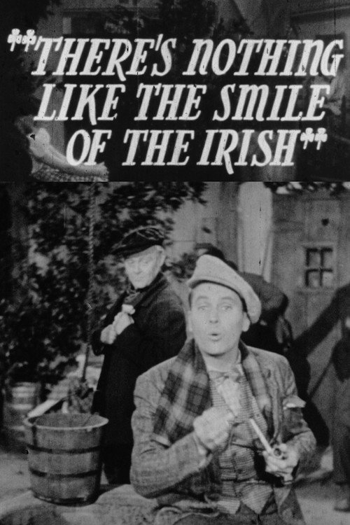 Movie poster for There's Nothing Like the Smile of the Irish (1941)