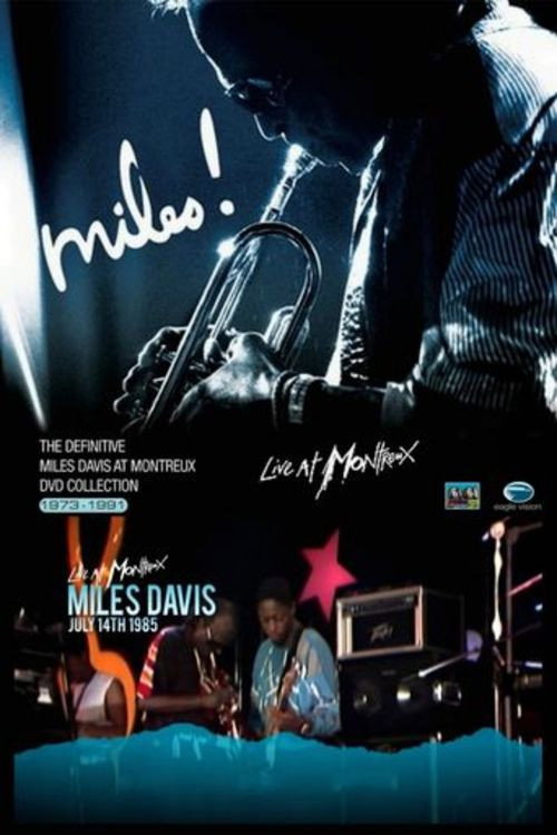 Movie poster for Miles Davis - The Definitive Miles Davis At Montreux - July 14 TH 1985 (2011)