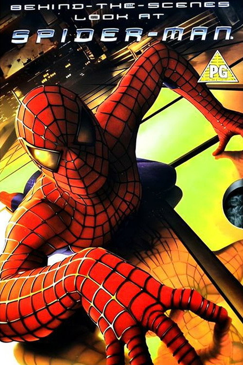 Movie poster for Behind the Scenes of 'Spider-Man' (2004)