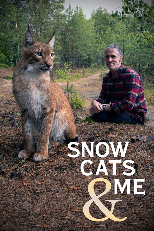Snow Cats and Me poster