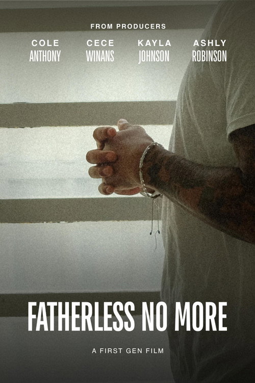 Movie poster for Fatherless No More (2025)