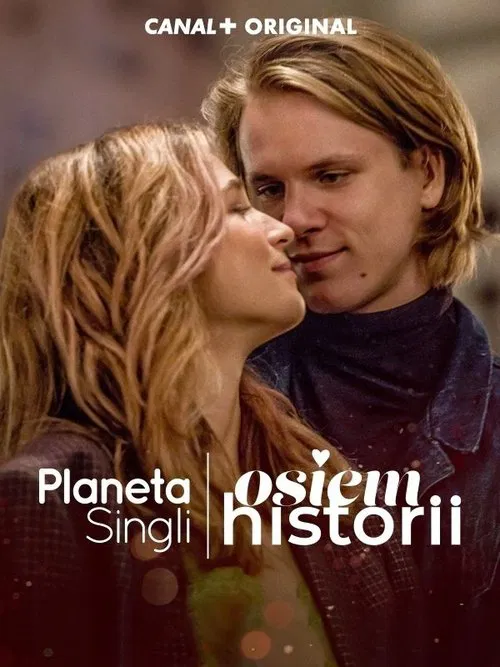 Series poster for Planet Single. Eight stories (2021)