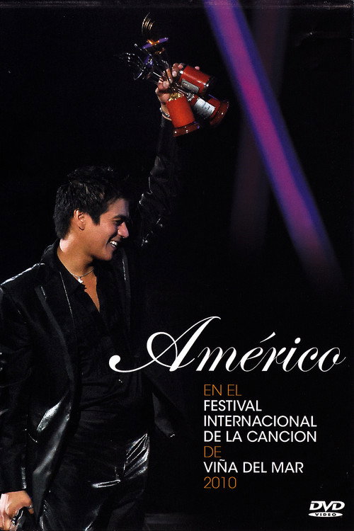 Movie poster for Américo at the Viña del Mar International Song Festival 2010 (2010)