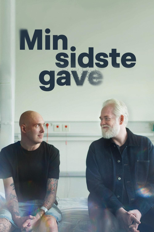 Min sidste gave poster