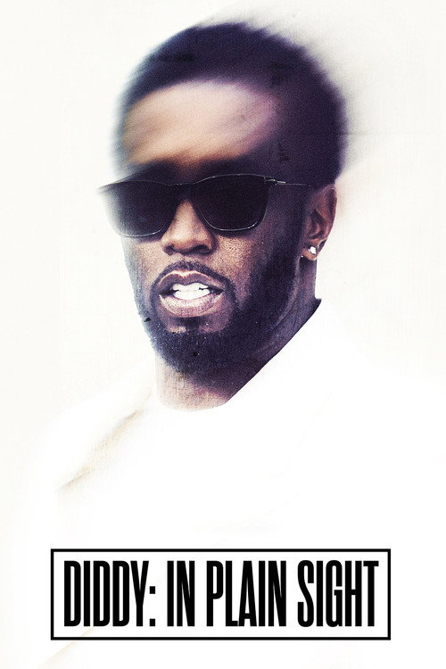 Movie poster for Diddy in Plain Sight: UNTOLD (2025)