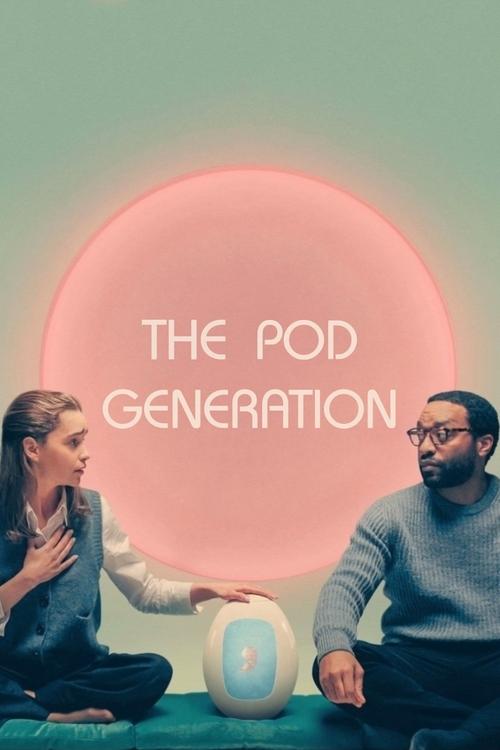 Movie poster for The Pod Generation (2023)