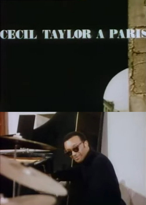Movie poster for The Great Rehearsals: Cecil Taylor in Paris (1968)