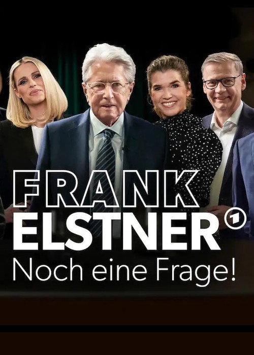 Movie poster for Frank Elstner - Noch eine Frage (2022)