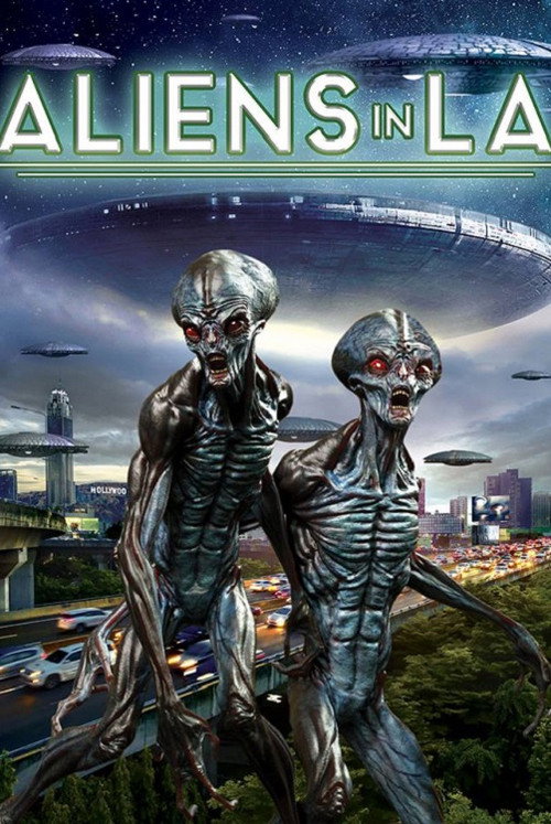 Movie poster for Aliens in LA (2019)