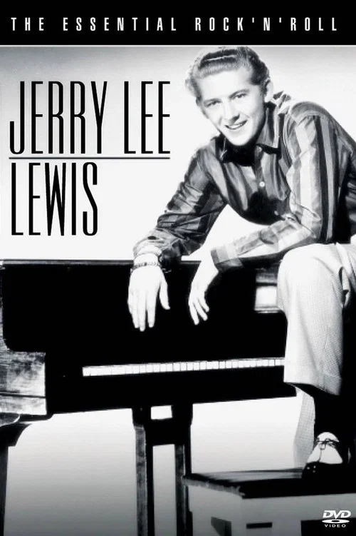 Movie poster for Jerry Lee Lewis - The Essential Rock'n'roll (2004)