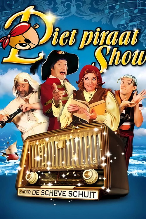 Movie poster for Piet Piraat Show: The Scheve Schuit Radio (2011)
