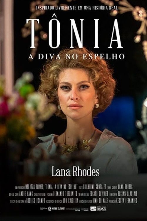 Movie poster for Tônia, a Diva no Espelho (2021)
