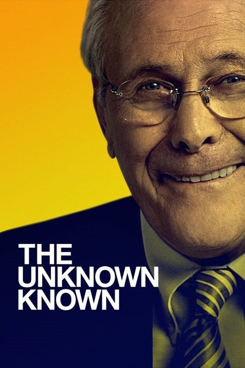 Movie poster for The Unknown Known (2013)