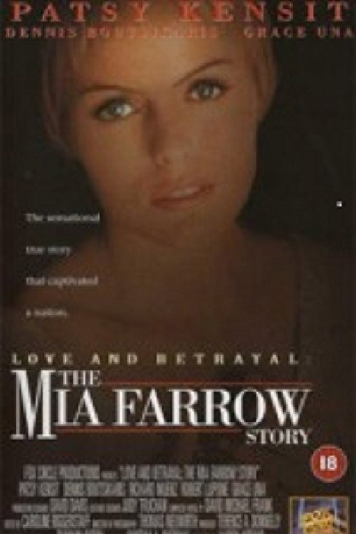 Movie poster for Love and Betrayal: The Mia Farrow Story (1995)