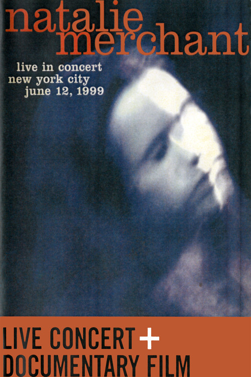Movie poster for Natalie Merchant - Live in Concert (1999)
