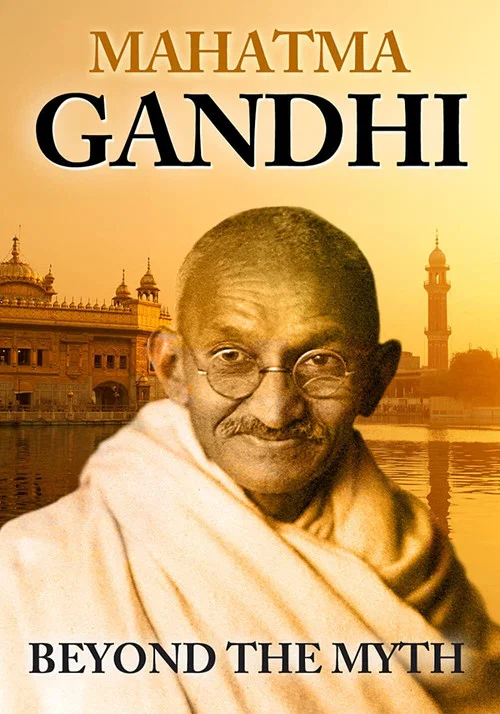 Movie poster for Mahatma Gandhi: Beyond the Myth (2019)