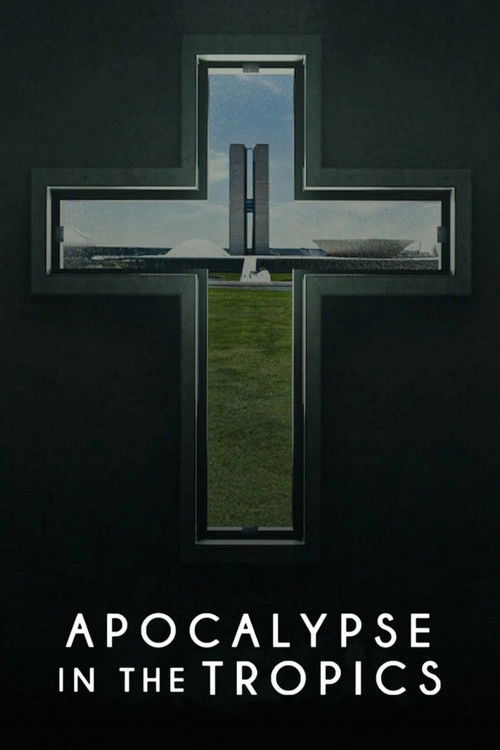 Movie poster for Apocalypse in the Tropics (2025)