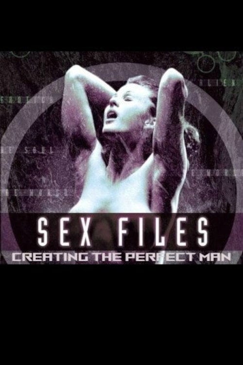 Movie poster for Sex Files: Creating the Perfect Man (2000)
