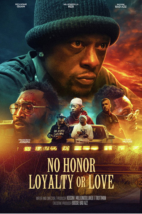 Movie poster for No Honor Loyalty or Love (2023)