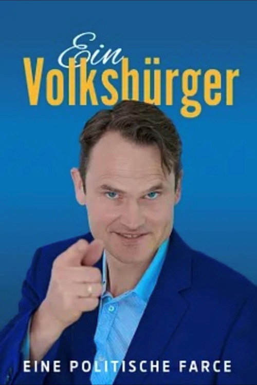 Movie poster for Ein Volksbürger (2024)