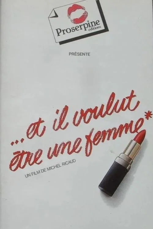Movie poster for Et il voulut être une femme (1977)