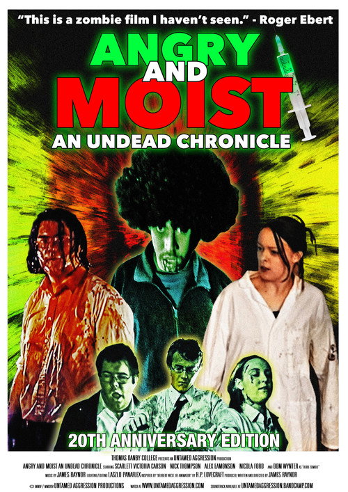 Movie poster for Angry and Moist: An Undead Chronicle (2004)