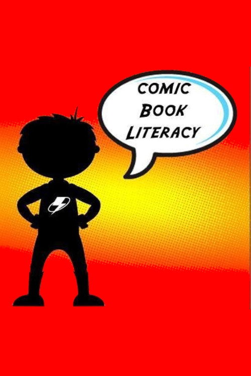 Movie poster for Comic Book Literacy (2009)