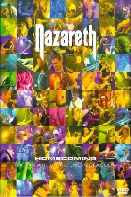 Movie poster for Nazareth - Homecoming - The Greatest Hits Live in Glasgow (2002)
