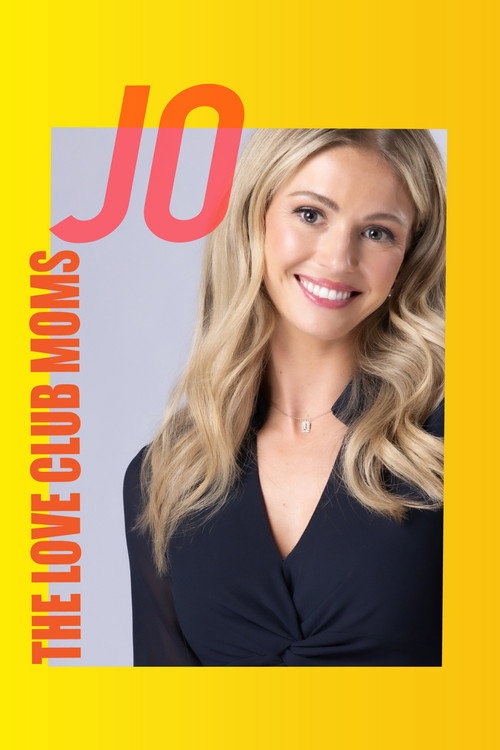 Movie poster for The Love Club Moms: Jo (2025)
