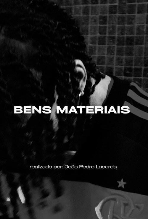 Movie poster for Bens Materiais