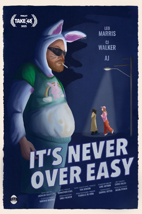 Movie poster for It's Never Over Easy (2025)