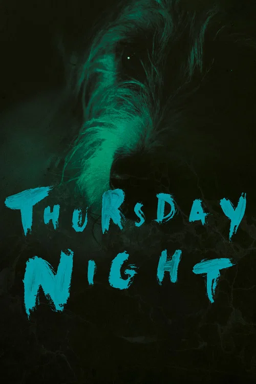 Movie poster for Thursday Night (2017)