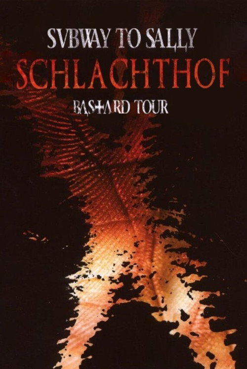 Movie poster for Subway to Sally : Schlachthof (2008)