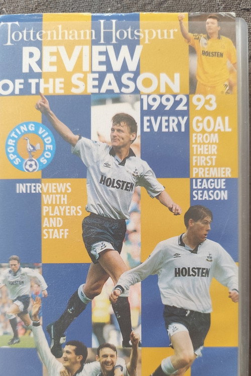 Movie poster for Tottenham Hotspur - Official Review Of The Season 1992-93 (1993)