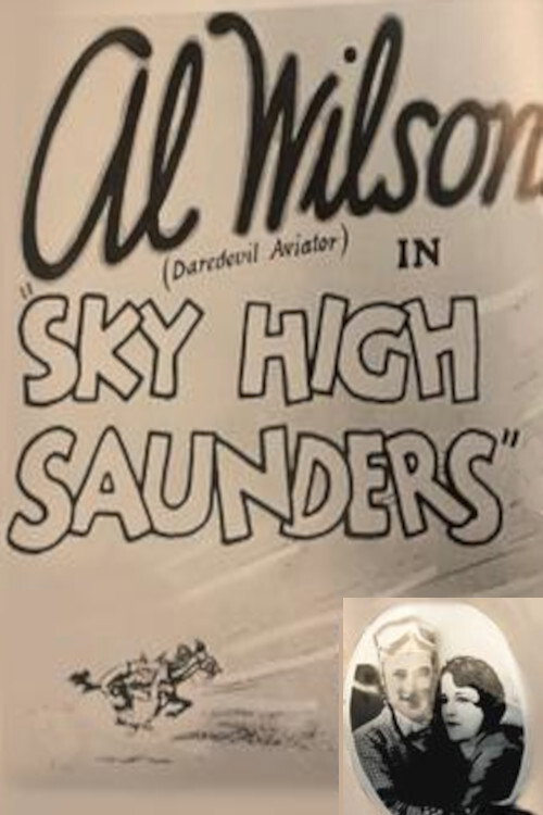 Movie poster for Sky High Saunders (1927)