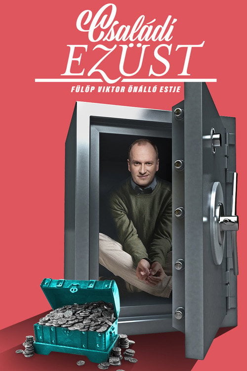 Movie poster for Családi ezüst - Fülöp Viktor önálló estje (2021)