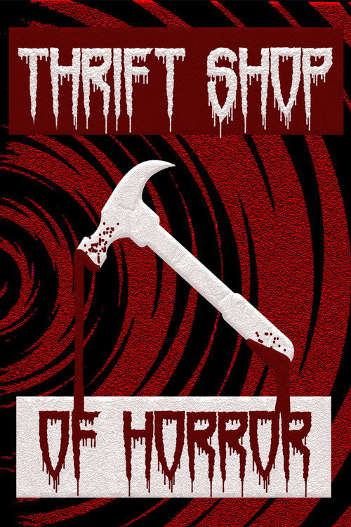 Movie poster for Thrift Shop of Horror (2017)