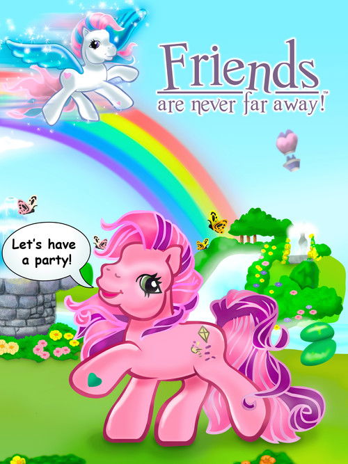 Movie poster for My Little Pony: Friends Are Never Far Away (2005)
