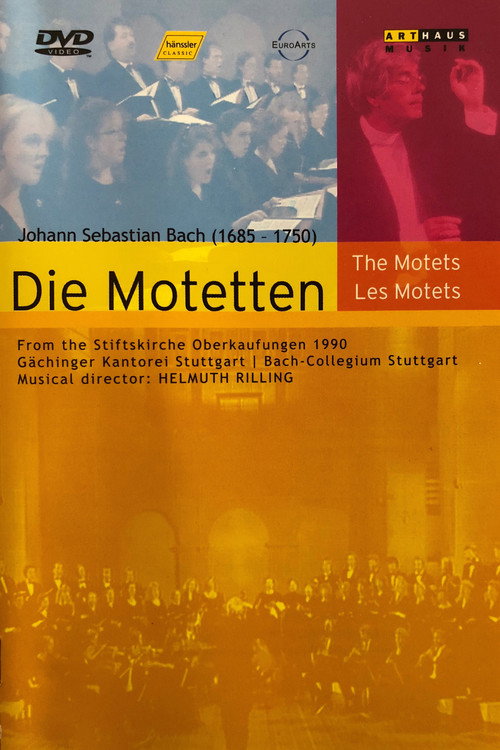 Movie poster for Bach, Johann Sebastian - Die Motetten (2003)