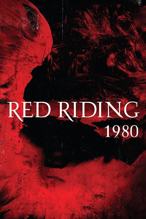 Movie poster for Red Riding: The Year of Our Lord 1980 (2009)